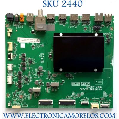 MAIN PARA SMART TV TCL 4K RESOLUCIÓN (3840 x 2160) / NUMERO DE PARTE 30800-000232 / 40-MT15H6-MAA2HG / 11602-500208 / 30801-000199 / DISPLAY ST6451D03-9 / MODELO 65R646